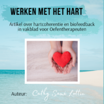 Werken met het hart Heartmath Cathy Samé Lottin NewWaves Lifestyle Breukelen Scheendijk Oefentherapie Mensendieck VvOCM Heartmath Benelux